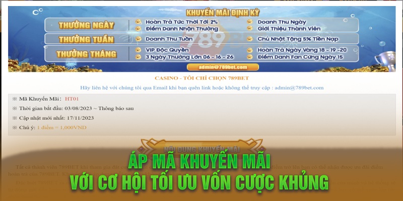 Áp mã khuyến mãi với cơ hội tối ưu vốn cược khủng 