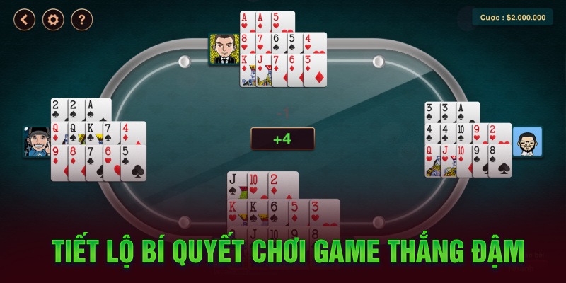 Tiết lộ bí quyết chơi game thắng đậm 