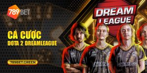 การเดิมพัน Dota 2 DreamLeague