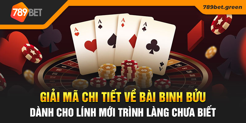 Giải mã chi tiết về bài binh bửu dành cho lính mới trình làng chưa biết